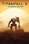 Titanfall 2: Ultimate Edition (Digital Download) $2.99