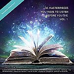 10 Masterpieces You Have to Listen to Before You Die (Audiobook) $0.87
