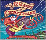 The 12 Sleighs of Christmas (Hardcover) $2.93 (Org $17)