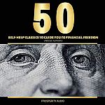 50 Self-Help Classics to Guide You to Financial Freedom [Audible] $0.82