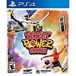 Street Power Soccer - (Nintendo Switch, PS4, or XBox One) $29.99
