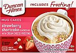 4-Ct Duncan Hines Mug Cakes Strawberry Shortcake Flavored Mix $2.38 and more