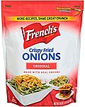 24 oz French's Original Crispy Fried Onions $5.60 or ($4 - YMMV)