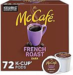 McCafe French Roast, Keurig Single Serve K-Cup Pods, Dark Roast Coffee Pods, 72 Count $23