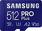 512GB Samsung PRO Plus microSDXC Card w/Adapter $45
