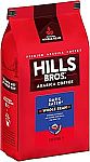 24 Oz Hills Bros. Dark Satin Whole Bean Coffee $8