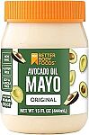 15 Oz BetterBody Foods Avocado Oil Mayonnaise $5.23