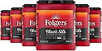 6-pack 9.6 Ounces Folgers Black Silk Dark Roast Coffee $17.78 and more