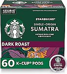 60 Count Starbucks K-Cup Coffee Pods, Dark Roast Coffee, Sumatra $24.77