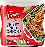6-Oz French's Crispy Fried Onions $0.95