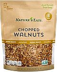 32 Ounce Nature's Eats Chopped Walnut $7.87 and more